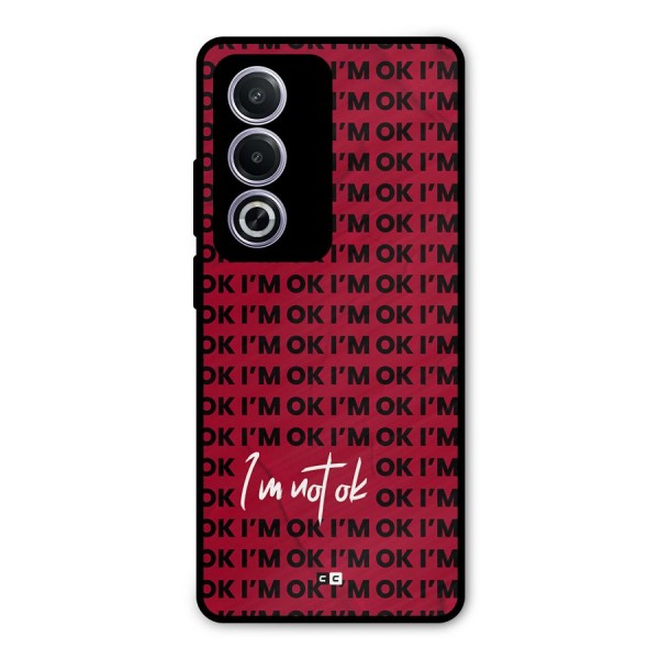 Really Not Ok Metal Back Case for Oppo A3 Pro