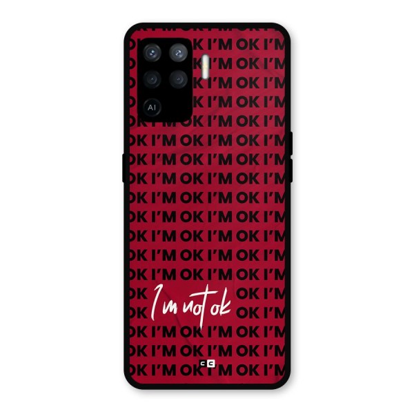 Really Not Ok Metal Back Case for Oppo F19 Pro