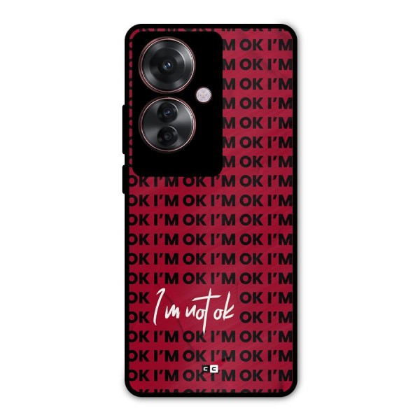 Really Not Ok Metal Back Case for Oppo F25 Pro