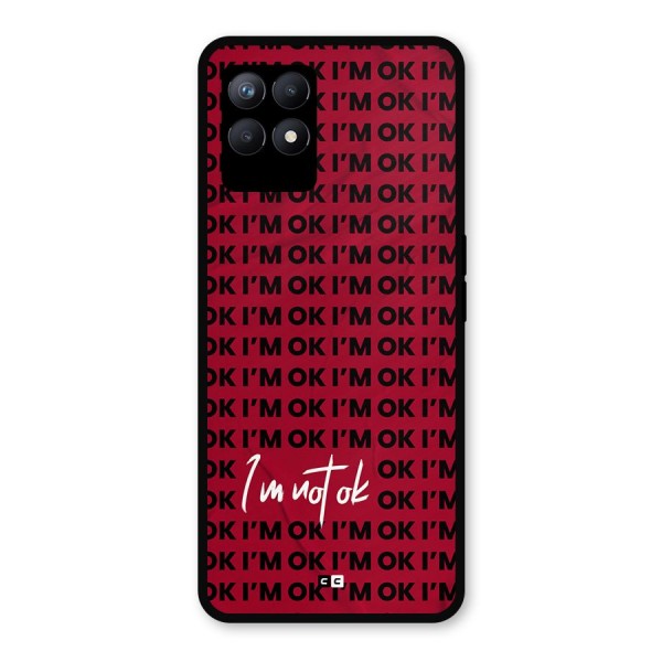 Really Not Ok Metal Back Case for Realme 8i