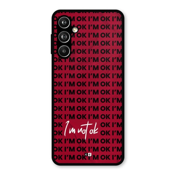 Really Not Ok Metal Back Case for Samsung Galaxy M54