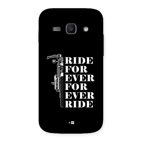 Ride Forever Back Case for Galaxy Ace3