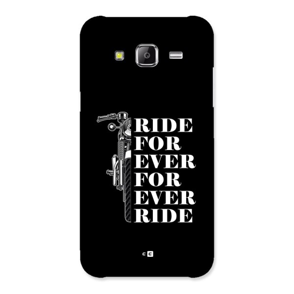 Ride Forever Back Case for Galaxy J5