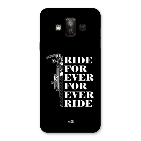 Ride Forever Back Case for Galaxy J7 Duo