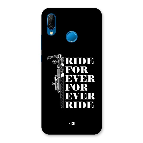 Ride Forever Back Case for Huawei P20 Lite