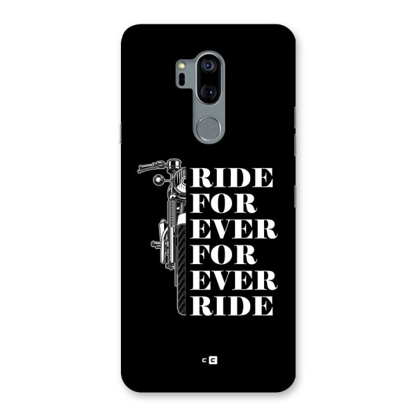 Ride Forever Back Case for LG G7
