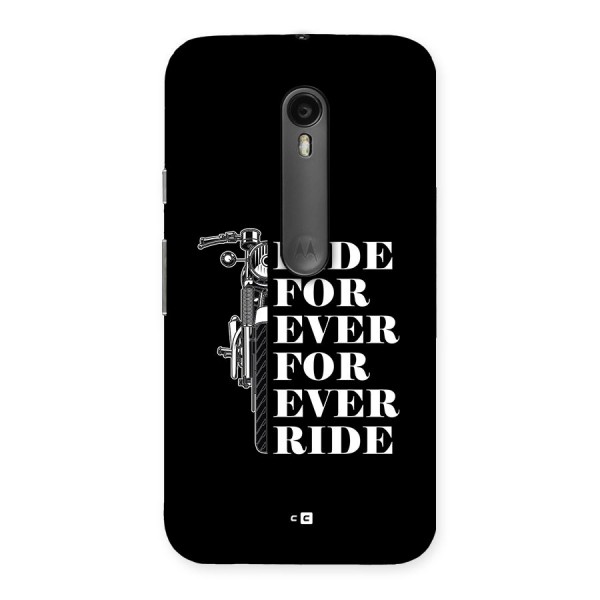 Ride Forever Back Case for Moto G3