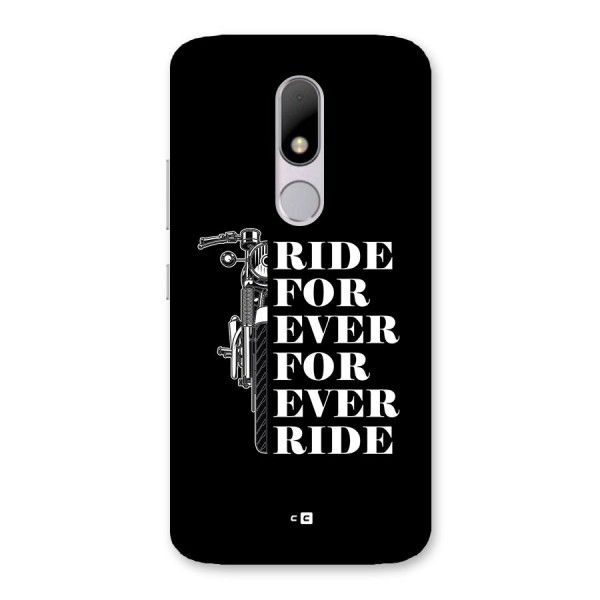 Ride Forever Back Case for Moto M