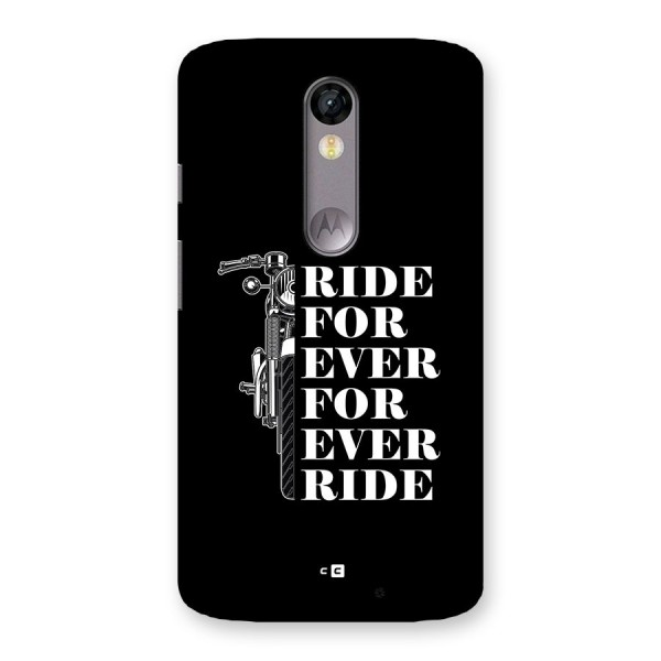 Ride Forever Back Case for Moto X Force