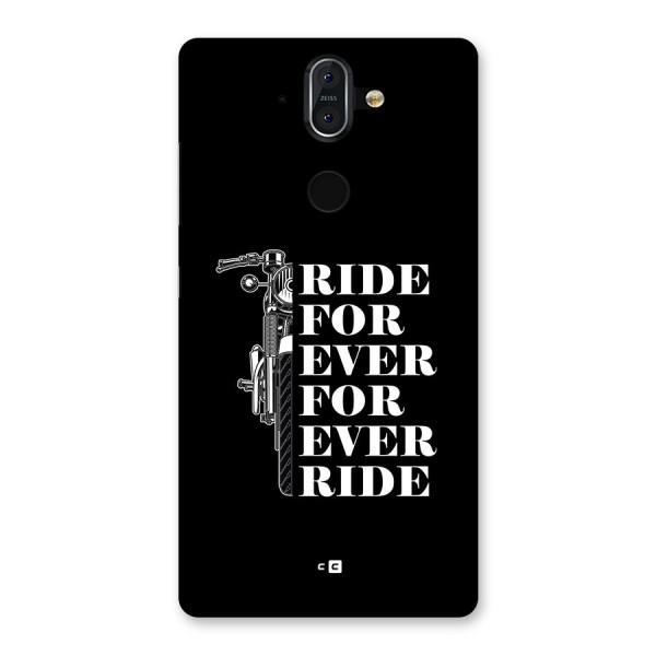 Ride Forever Back Case for Nokia 8 Sirocco