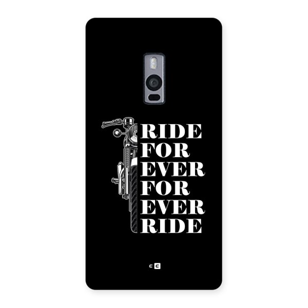 Ride Forever Back Case for OnePlus 2