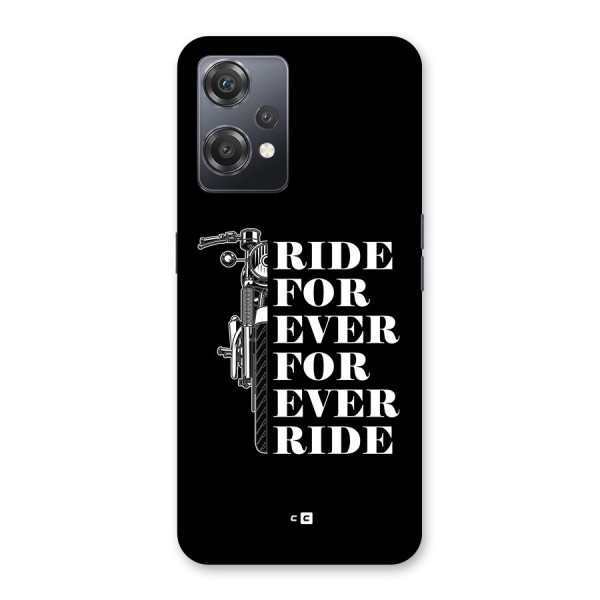 Ride Forever Back Case for OnePlus Nord CE 2 Lite 5G