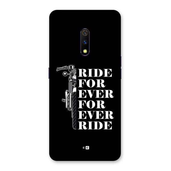 Ride Forever Back Case for Realme X