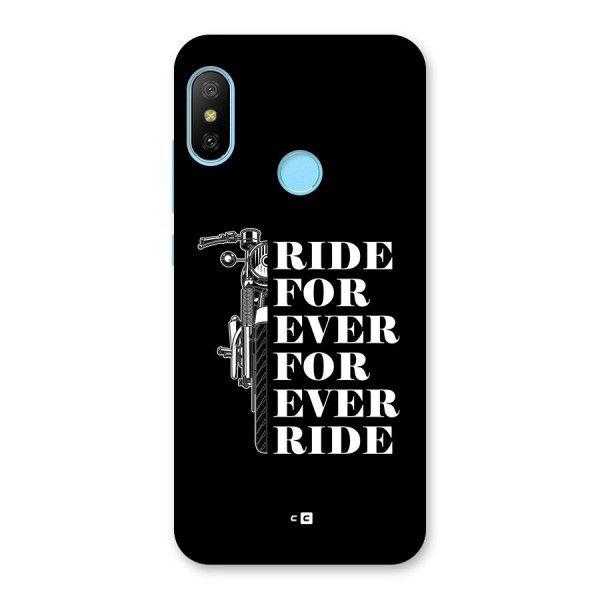 Ride Forever Back Case for Redmi 6 Pro