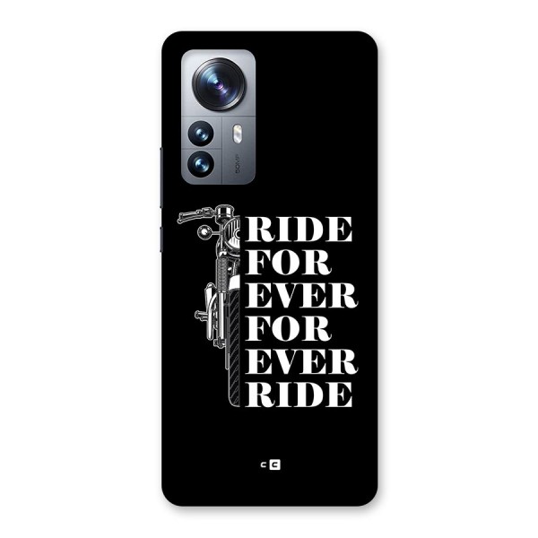 Ride Forever Back Case for Xiaomi 12 Pro