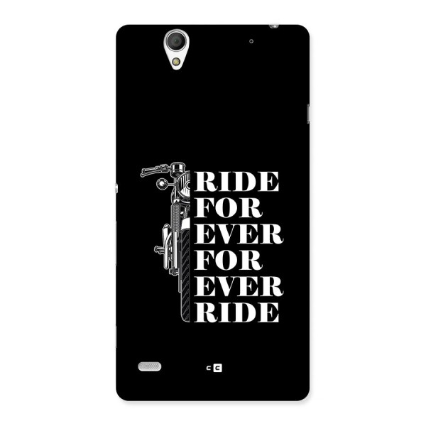 Ride Forever Back Case for Xperia C4