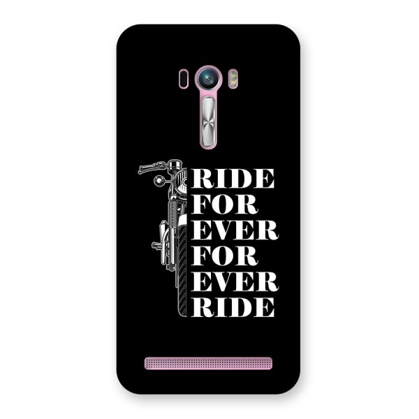 Ride Forever Back Case for Zenfone Selfie