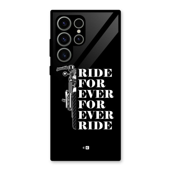 Ride Forever Glass Back Case for Galaxy S23 Ultra