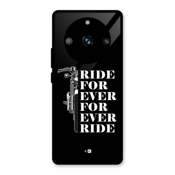 Ride Forever Glass Back Case for Realme 11 Pro