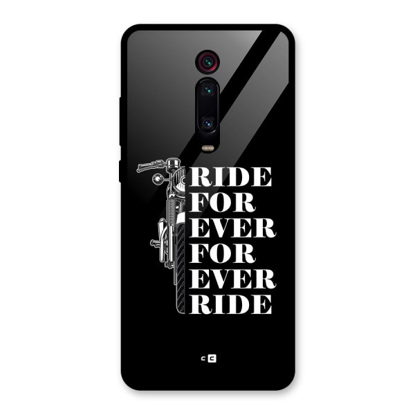 Ride Forever Glass Back Case for Redmi K20