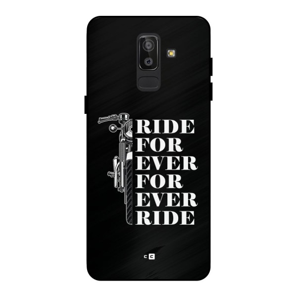 Ride Forever Metal Back Case for Galaxy J8