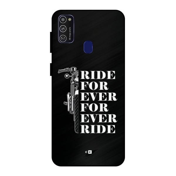 Ride Forever Metal Back Case for Galaxy M30s