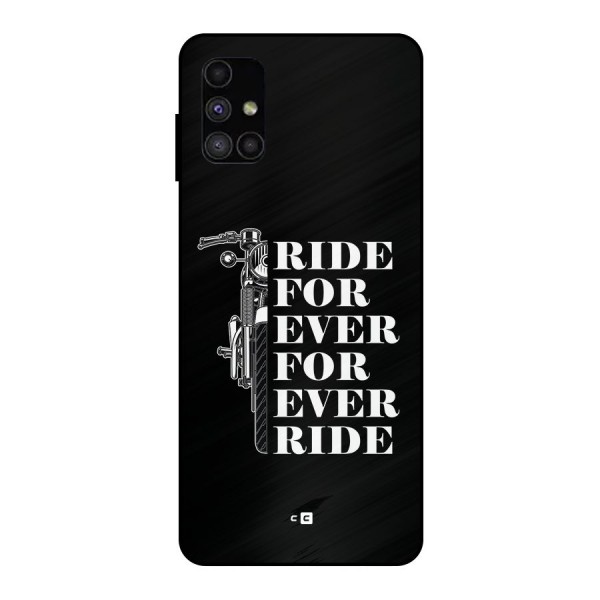 Ride Forever Metal Back Case for Galaxy M51