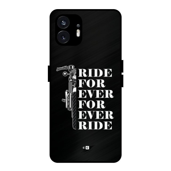 Ride Forever Metal Back Case for Nothing Phone 2