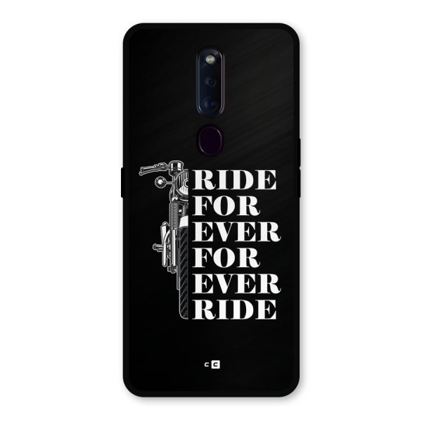 Ride Forever Metal Back Case for Oppo F11 Pro