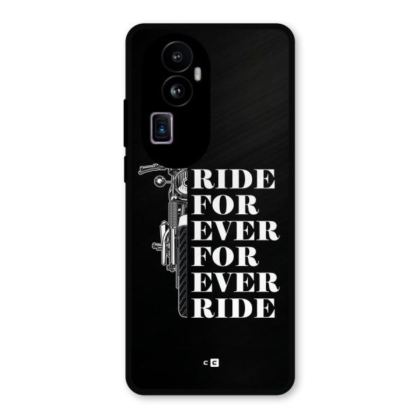 Ride Forever Metal Back Case for Oppo Reno10 Pro Plus