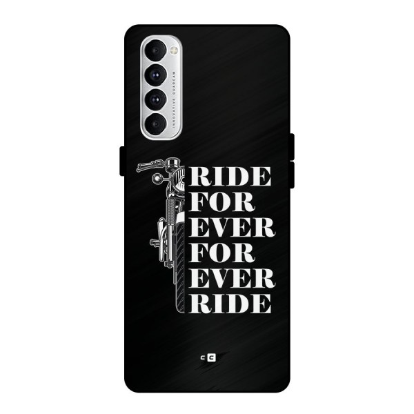 Ride Forever Metal Back Case for Oppo Reno4 Pro