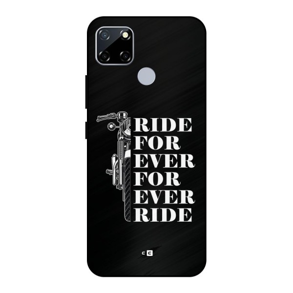 Ride Forever Metal Back Case for Realme Narzo 20