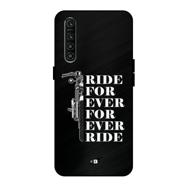 Ride Forever Metal Back Case for Realme XT