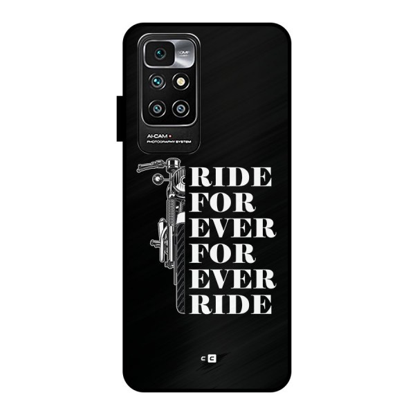 Ride Forever Metal Back Case for Redmi 10 Prime