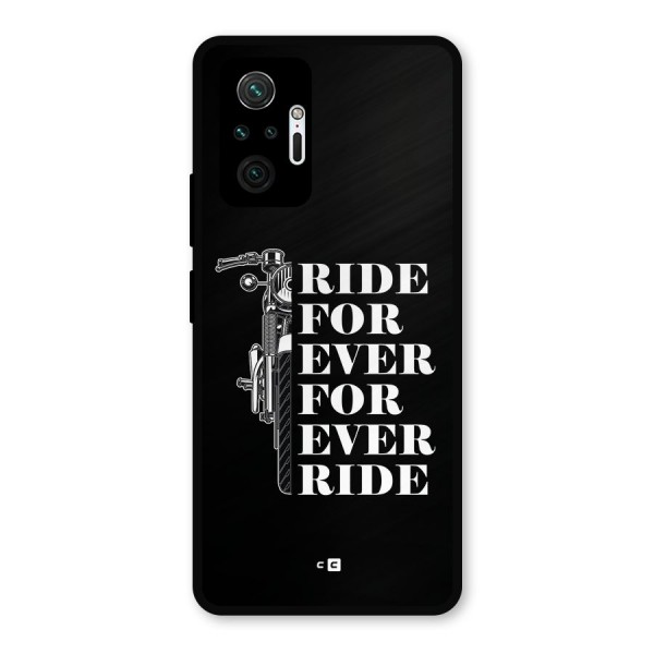 Ride Forever Metal Back Case for Redmi Note 10 Pro