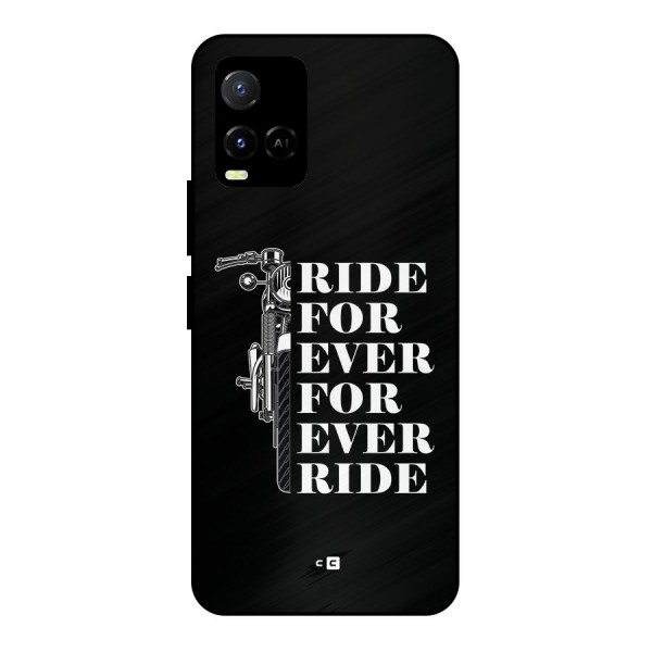 Ride Forever Metal Back Case for Vivo Y21