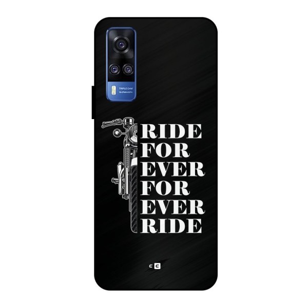 Ride Forever Metal Back Case for Vivo Y51