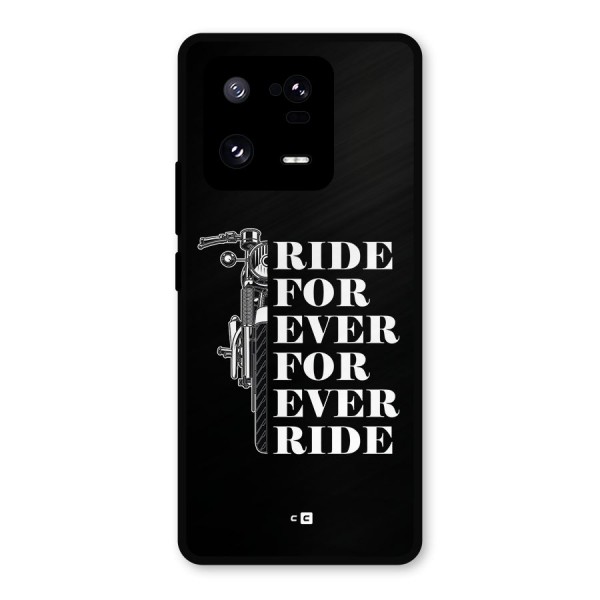 Ride Forever Metal Back Case for Xiaomi 13 Pro