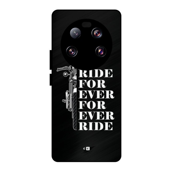 Ride Forever Metal Back Case for Xiaomi 13 Ultra