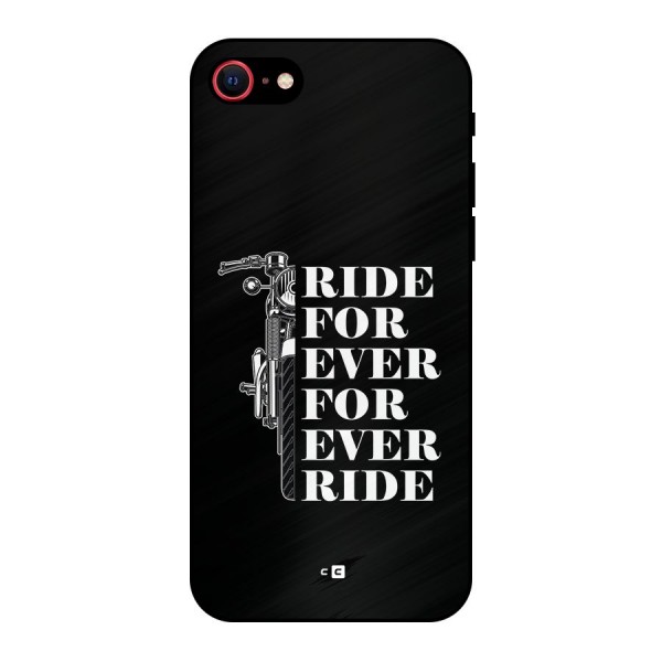 Ride Forever Metal Back Case for iPhone 7