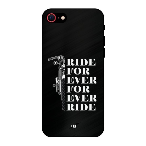 Ride Forever Metal Back Case for iPhone 8