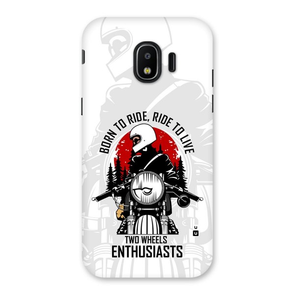 Ride To Live Back Case for Galaxy J2 Pro 2018