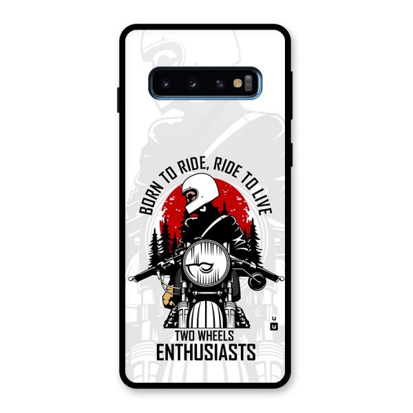 Ride To Live Glass Back Case for Galaxy S10