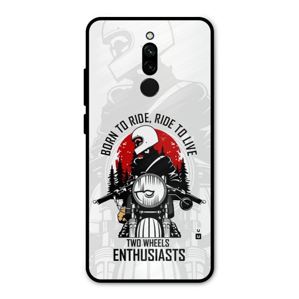 Ride To Live Metal Back Case for Redmi 8