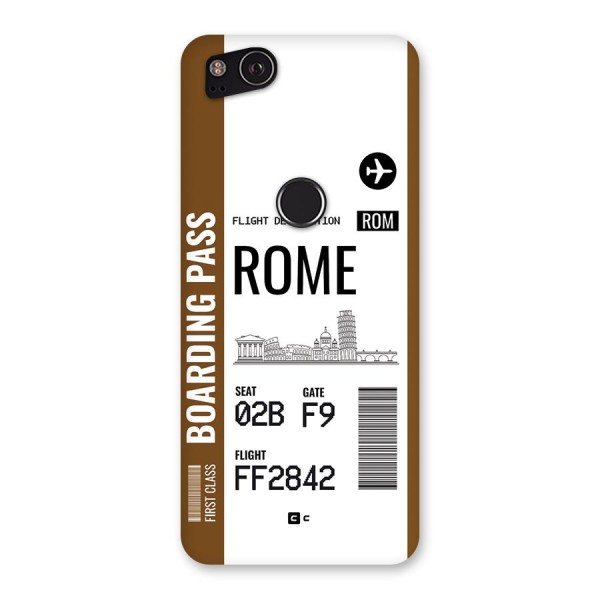 Rome Boarding Pass Back Case for Google Pixel 2