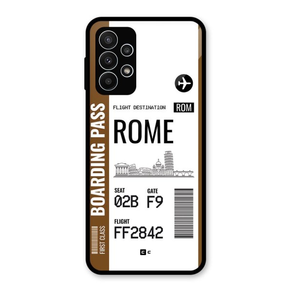 Rome Boarding Pass Glass Back Case for Galaxy A23