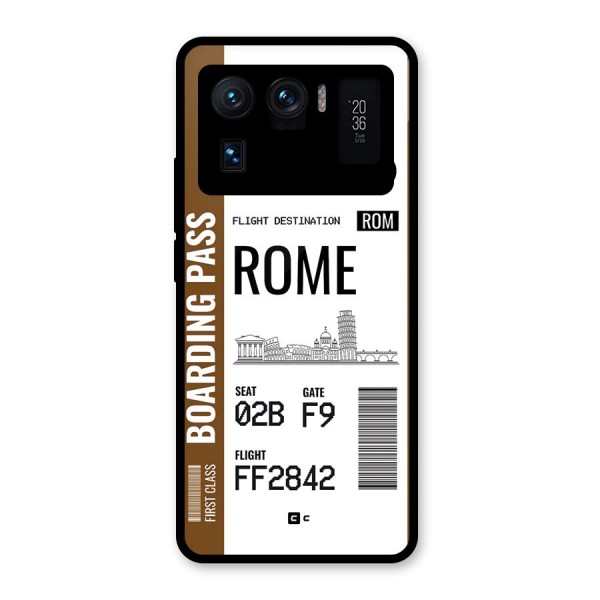 Rome Boarding Pass Glass Back Case for Mi 11 Ultra