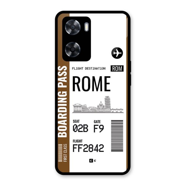 Rome Boarding Pass Glass Back Case for Oppo A57 2022