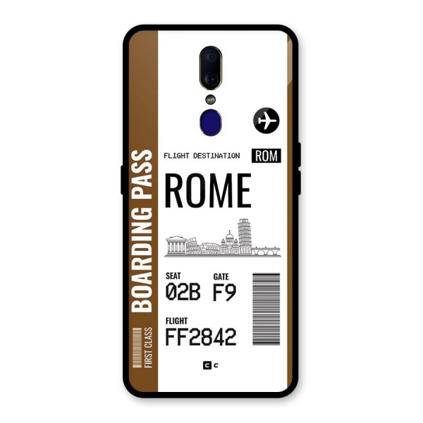 Rome Boarding Pass Glass Back Case for Oppo F11