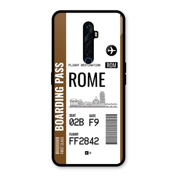 Rome Boarding Pass Glass Back Case for Oppo Reno2 F